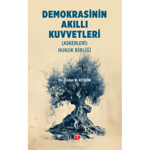 Demokrasinin Akıllı Kuvvetleri Önder K. Keskin