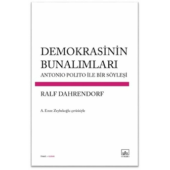 Demokrasinin Bunalımları Ralf Dahrendorf