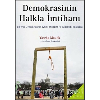 Demokrasinin Halkla Imtihanı Yascha Mounk