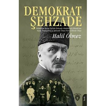 Demokrat Şehzade Halil Ölmez