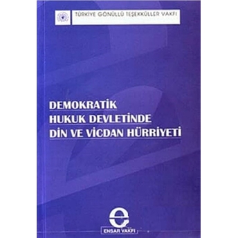 Demokratik Hukuk Devletinde Din Ve Vicdan Hürriyeti Kolektif