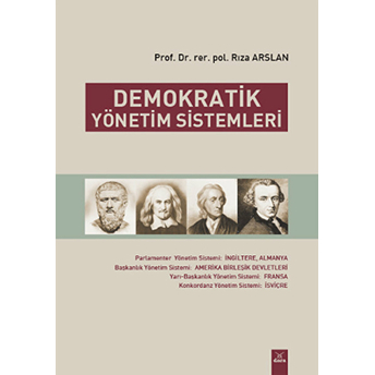 Demokratik Yönetim Sistemleri Rıza Arslan