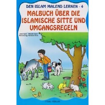 Den Islam Malend Lernen 4 - Malbuch Über Die Islamische Sitte Und Umgan Asım Uysal