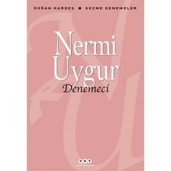 Denemeci Nermi Uygur