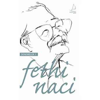 Denemeler-1 Fethi Naci