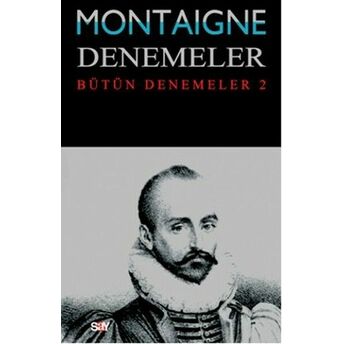 Denemeler 2. Cilt Michel De Montaigne