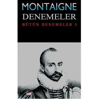 Denemeler 3. Cilt Michel De Montaigne