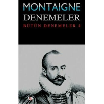 Denemeler 4. Cilt Michel De Montaigne