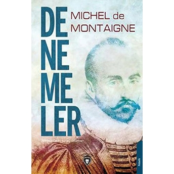 Denemeler Michel De Montaigne