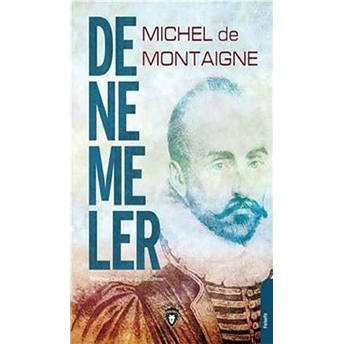 Denemeler Michel De Montaigne