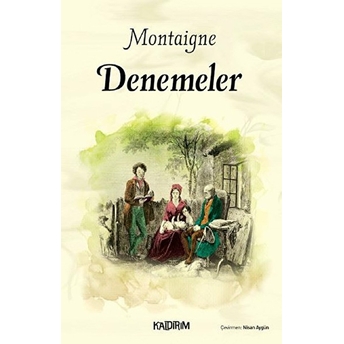 Denemeler Michel De Montaigne