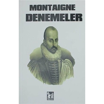 Denemeler Michel De Montaigne