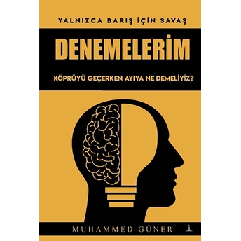 Denemelerim - Muhammed Güner