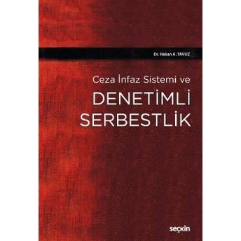 Denetimli Serbestlik Hakan A. Yavuz