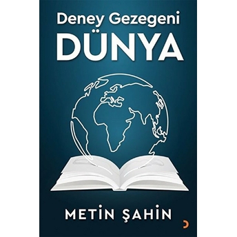 Deney Gezegeni Dünya Metin Şahin