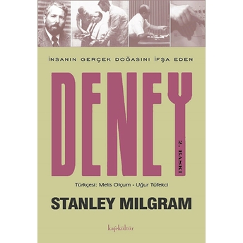 Deney - Insanın Gerçek Doğasını Ifşa Eden-Stanley Milgram