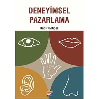 Deneyimsel Pazarlama Kadir Deligöz