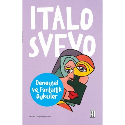 Deneysel Ve Fantastik Öyküler Italo Svevo