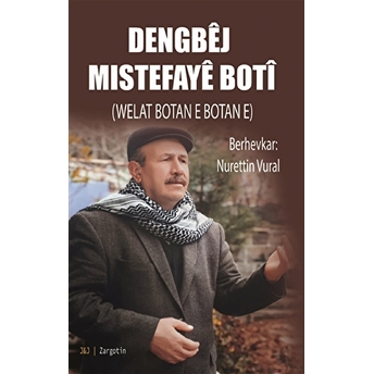 Dengbej Mıstefaye Boti Mıstefaye Boti