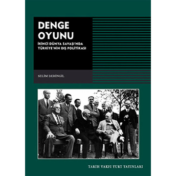 Denge Oyunu Selim Deringil