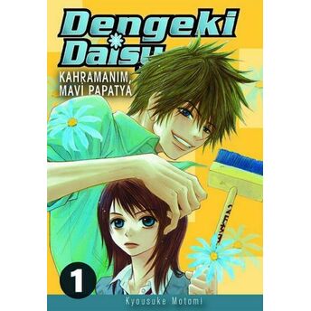 Dengeki Daisy Cilt 1 - Kahramanım Mavi Papatya Kyousuke Motomi