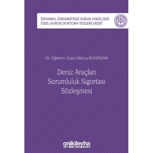 Deniz Araçları Sorumluluk Sigortası Sözleşmesi - Melisa Konfidan