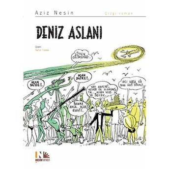 Deniz Aslanı Aziz Nesin