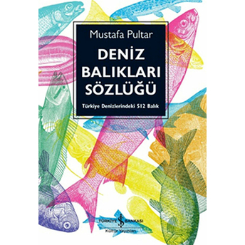 Deniz Balıkları Sözlüğü Mustafa Pultar