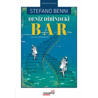 Deniz Dibindeki Bar Stefano Benni