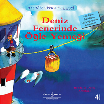 Deniz Fenerinde Öğle Yemeği-Deniz Hikayeleri-Ilk Okuma Kitaplarım Ronda Armitage