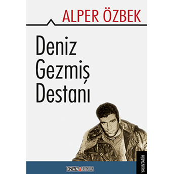 Deniz Gezmiş Destanı-Alper Özbek