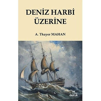 Deniz Harbi Üzerine Alfred Thayer Mahan