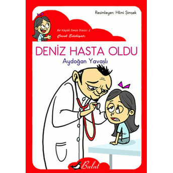 Deniz Hasta Oldu / Düz Yazı Aydoğan Yavaşlı