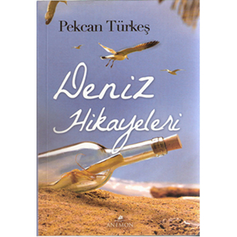 Deniz Hikayeleri Pekcan Türkeş