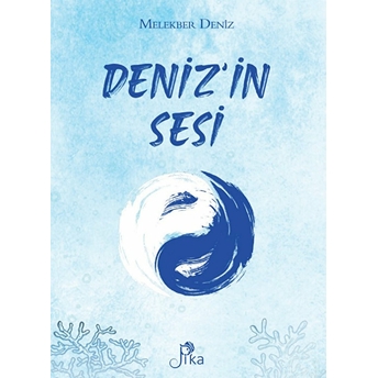 Deniz’in Sesi Melekber Deniz