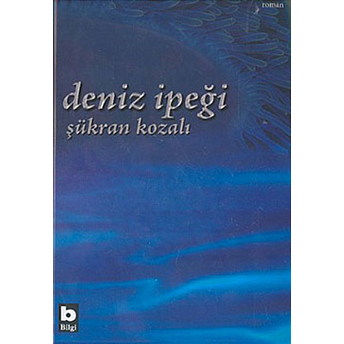 Deniz Ipeği Şükran Kozalı