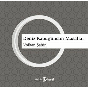 Deniz Kabuğundan Masallar Volkan Şahin