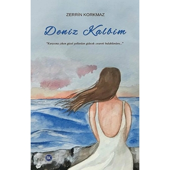 Deniz Kalbim - Zerrin Korkmaz