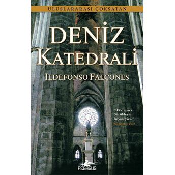 Deniz Katedrali Ildefonso Falcones