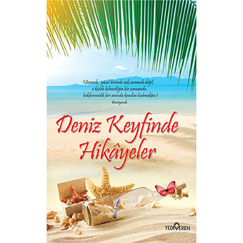 Deniz Keyfinde Hikayeler Akif Bayrak