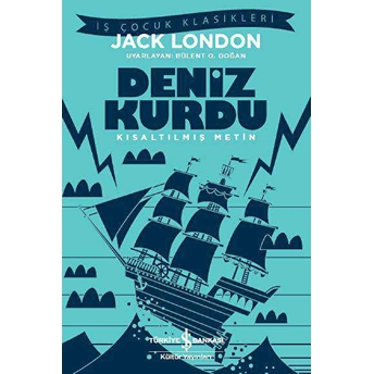 Deniz Kurdu (Kısaltılmış Metin) Jack London