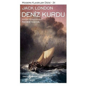 Deniz Kurdu - Modern Klasikler Dizisi (Şömizli) Jack London