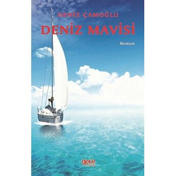 Deniz Mavisi - Deniz Çamoğlu