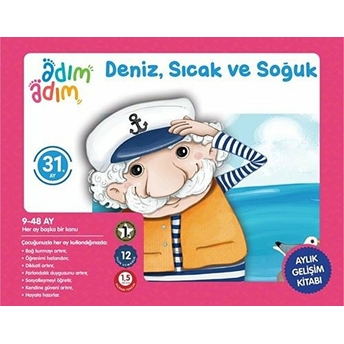 Deniz, Sıcak Ve Soğuk - 31. Ay Gelişim Kitabı Kolektıf