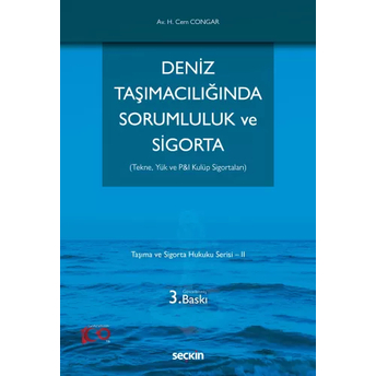 Deniz Taşımacılığında Sorumluluk Ve Sigorta Hikmet Cem Congar