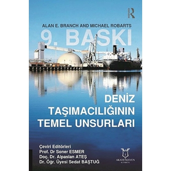 Deniz Taşımacılığının Temel Unsurları