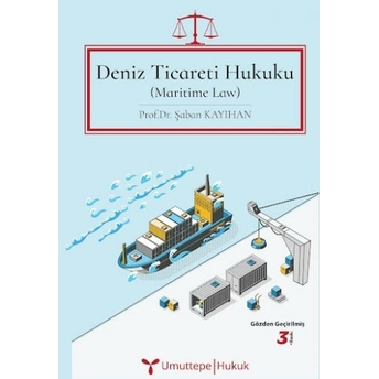 Deniz Ticareti Hukuku (Ciltli) Şaban Kayıhan