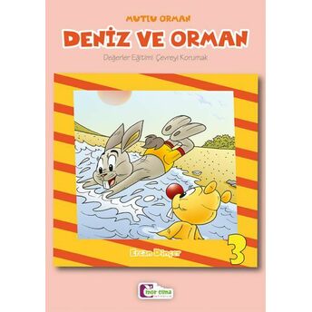 Deniz Ve Orman 3 Ercan Dinçer