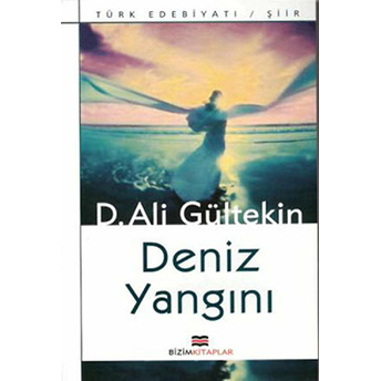 Deniz Yangını D. Ali Gültekin