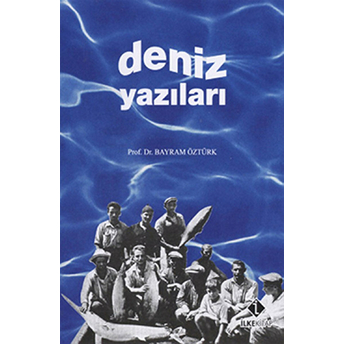 Deniz Yazıları Bayram Öztürk